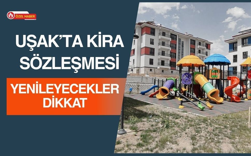 Uşak’ta Kira Artış Oranı Netleşti