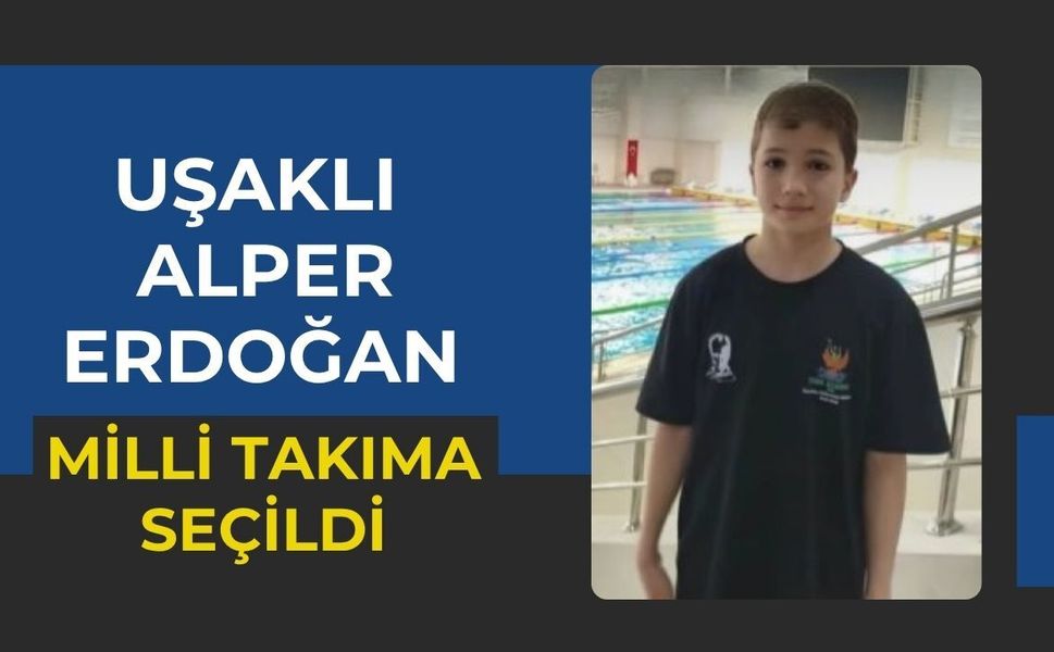 Uşaklı Alper Erdoğan Milli Takıma Seçildi
