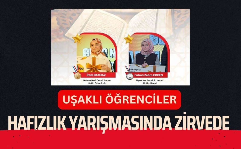 Uşaklı Öğrenciler Hafızlık Yarışmasında Zirvede