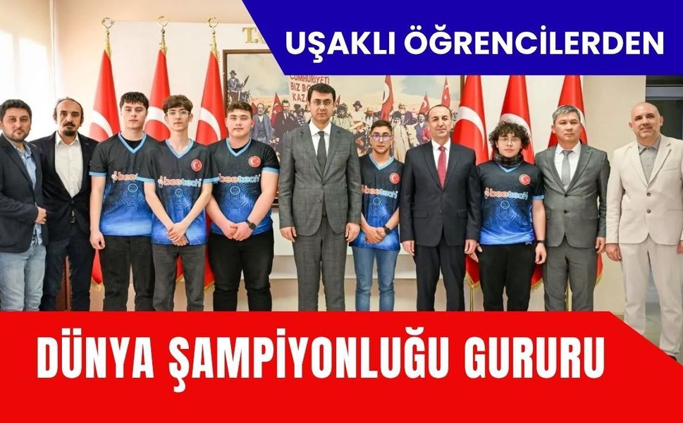 Uşaklı Öğrencilerden Dünya Şampiyonluğu Gururu