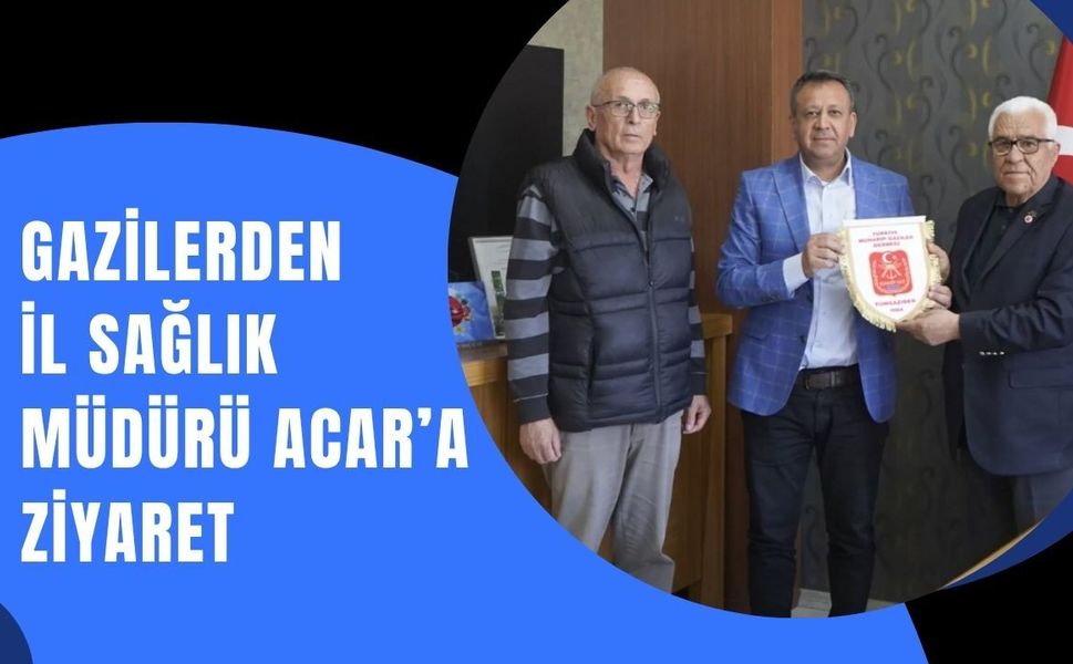 Uşak’ta Anlamlı Buluşma: Gazilerden İl Sağlık Müdürü Acar’a Ziyaret
