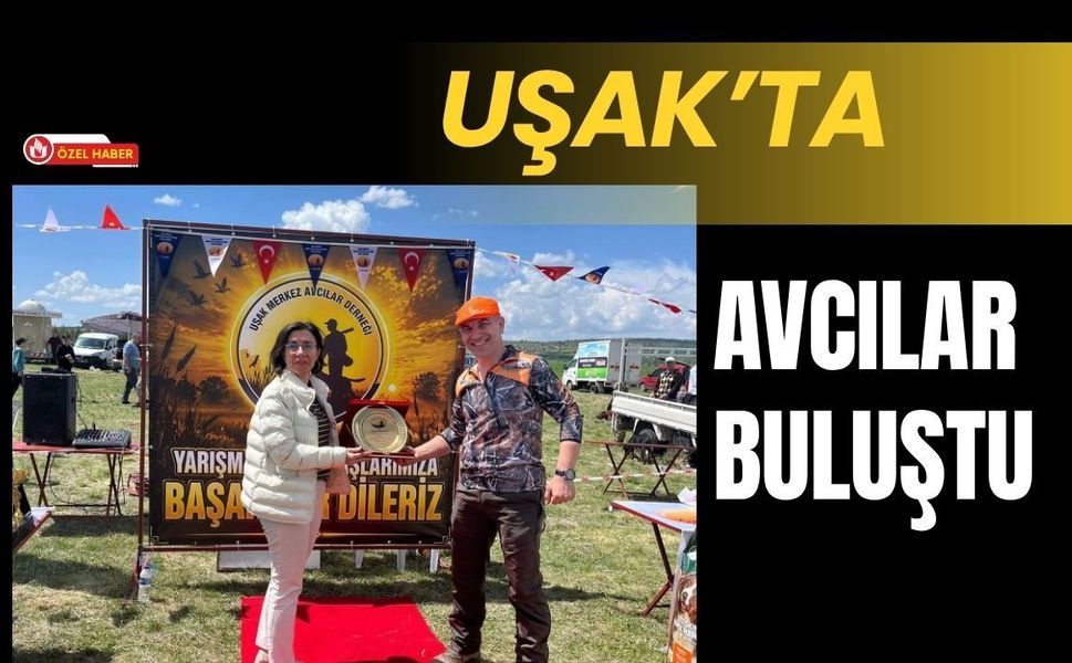 Uşak’ta Avcılar Buluştu: Mera Yarışması Yoğun Katılımla Gerçekleşti