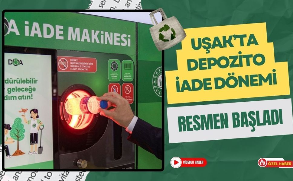 Uşak’ta Depozito İade Dönemi Resmen Başladı
