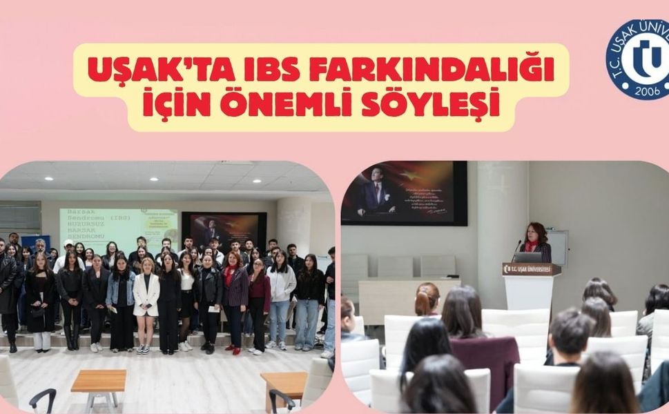 Uşak’ta IBS Farkındalığı İçin Önemli Söyleşi