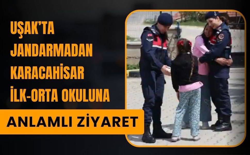 Uşak’ta Jandarmadan Karacahisar ilk-Orta Okuluna Anlamlı Ziyaret