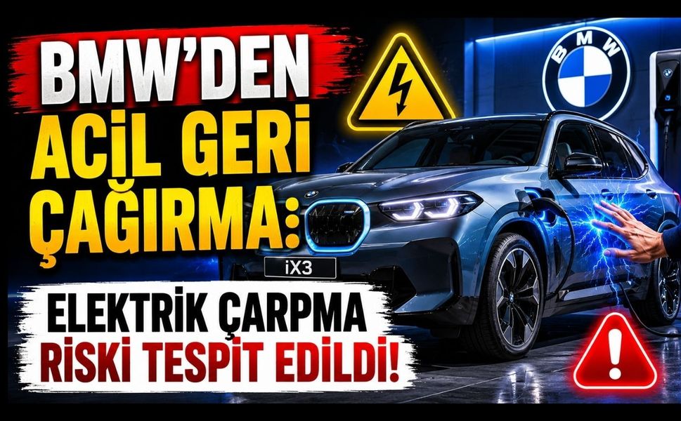 BMW’den Acil Geri Çağırma: Elektrik Çarpma Riski Tespit Edildi