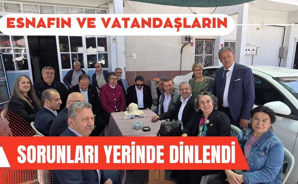 Esnafın ve Vatandaşların Sorunları Yerinde Dinlendi
