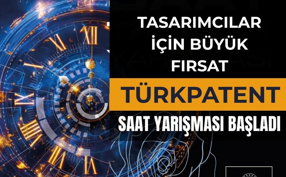 Tasarımcılar İçin Büyük Fırsat: TÜRKPATENT Saat Yarışması Başladı