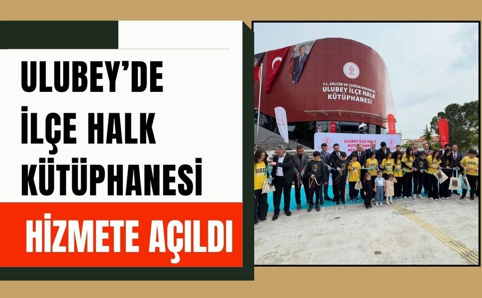 Ulubey’de İlçe Halk Kütüphanesi Hizmete Açıldı