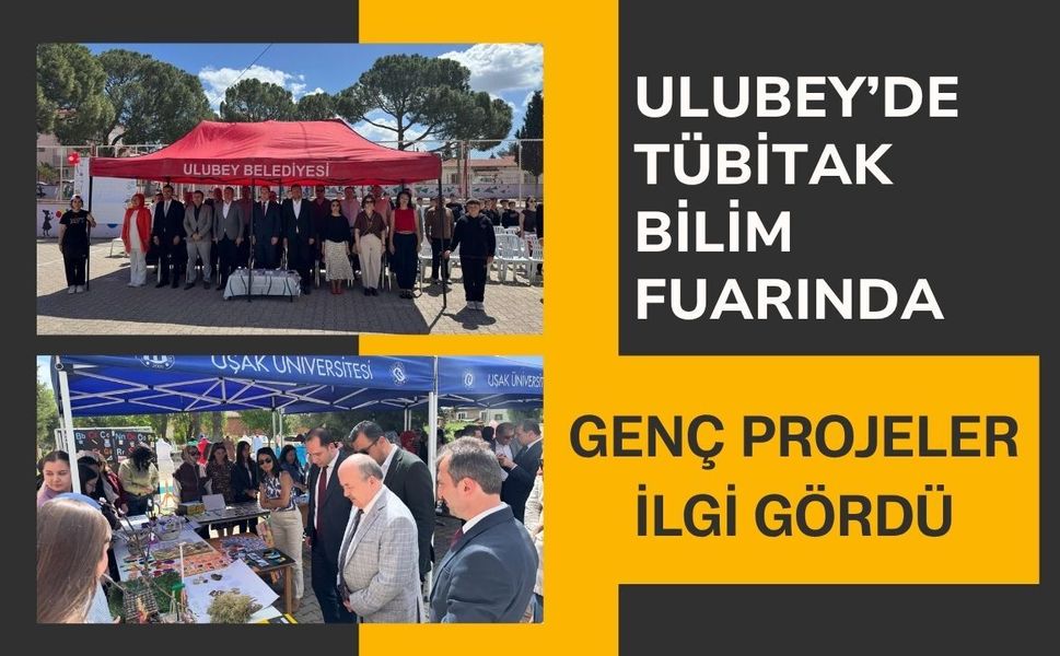 Ulubey’de TÜBİTAK Bilim Fuarında Genç Projeler İlgi Gördü