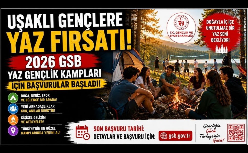 Uşaklı Gençlere Yaz Fırsatı, 2026 GSB Yaz Gençlik Kampları İçin Başvurular Başladı