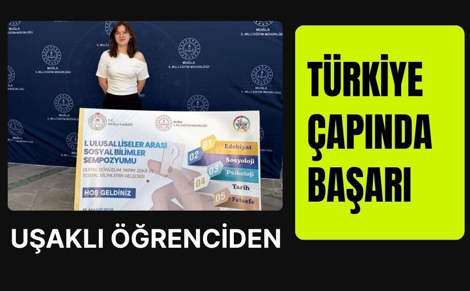 Uşaklı Öğrenciden Türkiye Çapında Başarı