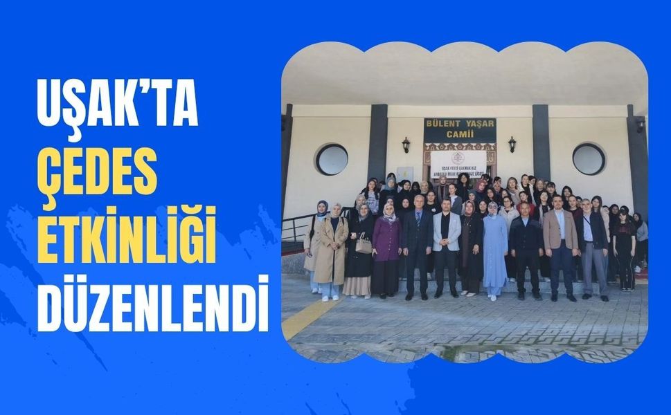 Uşaklı Öğrenciler ÇEDES Şenliğinde Hem Eğlendi Hem Yarıştı