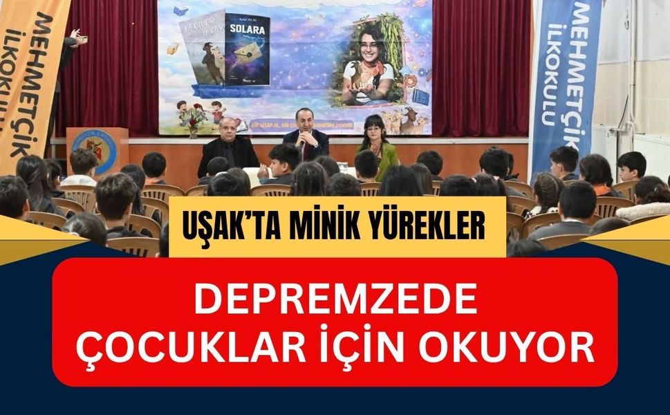 Uşak’ta Minik Yürekler Depremzede Çocuklar İçin Okuyor