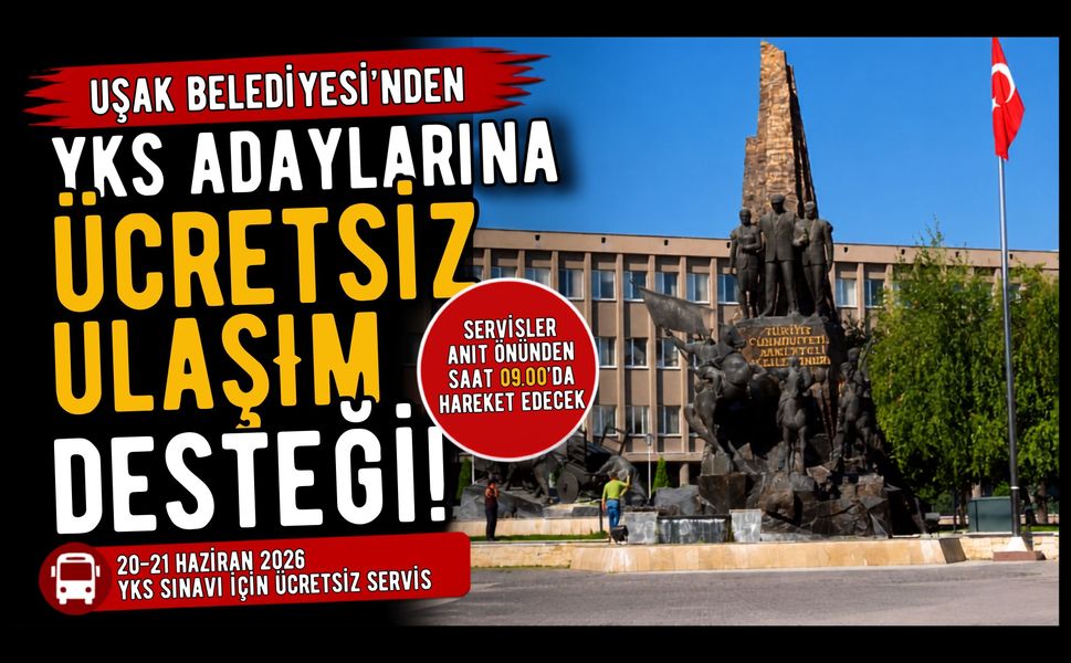 YKS Adaylarına Uşak Belediyesi'nden Ücretsiz Ulaşım Desteği!