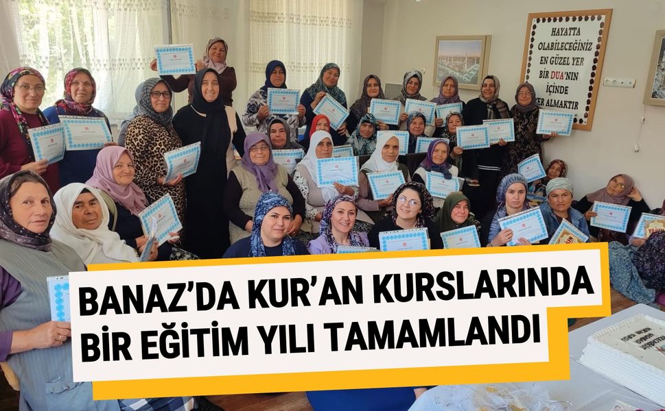Banaz’da Kur’an Kurslarında Bir Eğitim Yılı Tamamlandı: 1.639 Kursiyer ve Öğrenci Eğitim Aldı