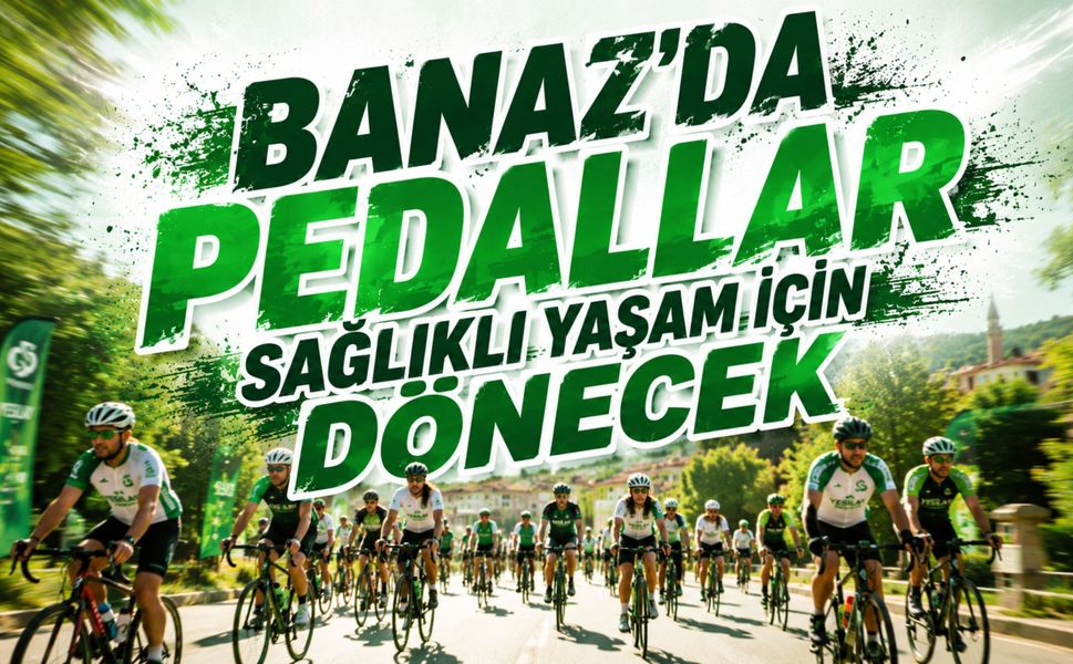 Banaz'da Pedallar Sağlıklı Yaşam İçin Dönecek