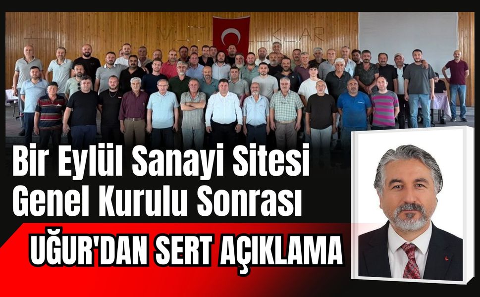 Genel Kurul Sonrası Uğur'dan Sert Açıklama