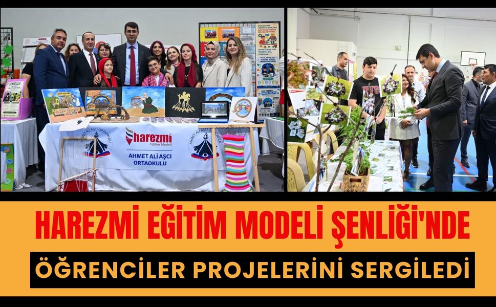 Harezmi Eğitim Modeli Şenliği'nde Öğrenciler Projelerini Sergiledi