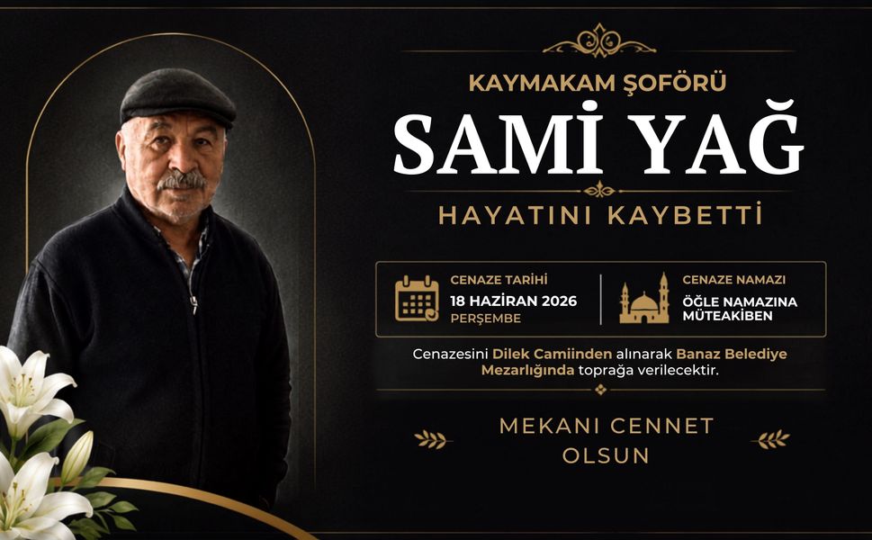 Banaz'ın Acı Kaybı: Sami Yağ Hayatını Kaybetti