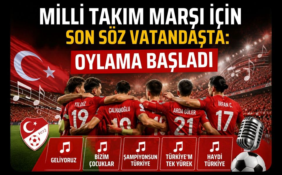 Milli Takım Marşı İçin Son Söz Vatandaşta: Oylama Başladı
