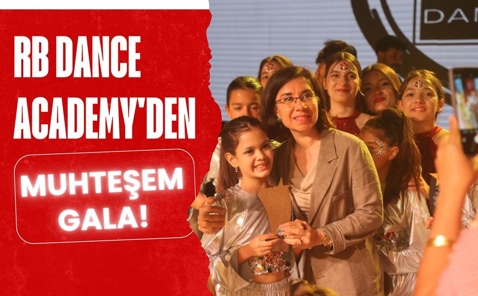 RB Dance Academy'den Muhteşem Gala! Genç Yetenekler Ayakta Alkışlandı