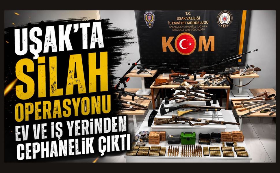 Uşak'ta Silah Operasyonu, Ev ve İş Yerinden Cephanelik Çıktı