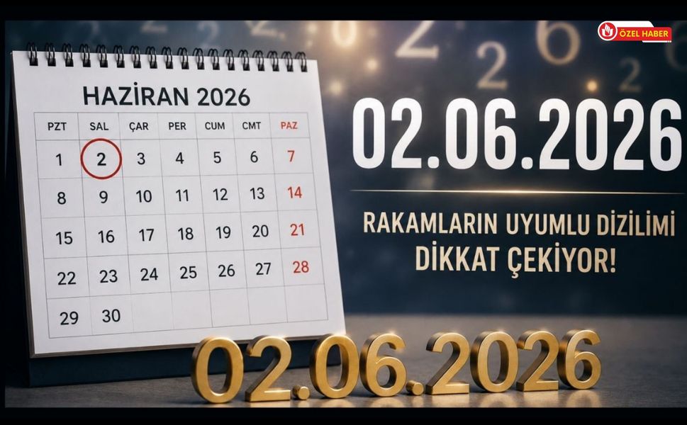 Takvimde Bir Daha Kolay Kolay Görülmeyecek Gün: 02.06.2026 Tarihi Neden Bu Kadar Konuşuluyor?