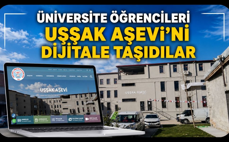 Uşak Üniversitesi Öğrencilerinden Anlamlı Proje, Uşşak Aşevi’ni Dijitale Taşıdılar