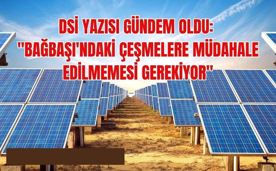 DSİ Yazısı Gündem Oldu: "Bağbaşı'ndaki Çeşmelere Müdahale Edilmemesi Gerekiyor"
