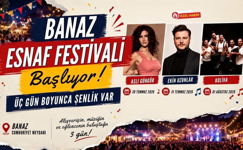 Banaz Esnaf Festivali Başlıyor! Üç Gün Boyunca Şenlik Var