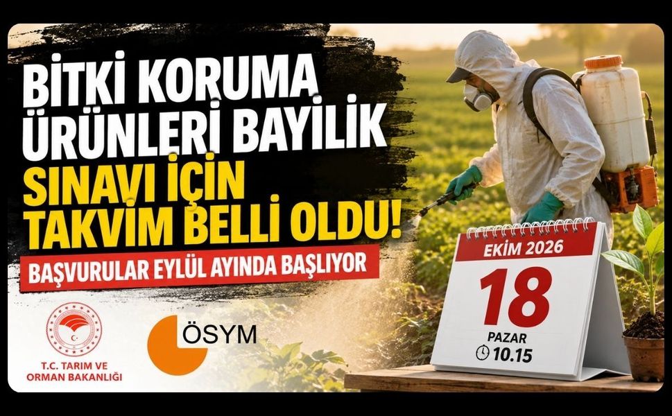 Bitki Koruma Ürünleri Bayilik Sınavı İçin Takvim Belli Oldu! Başvurular Eylül Ayında Başlıyor
