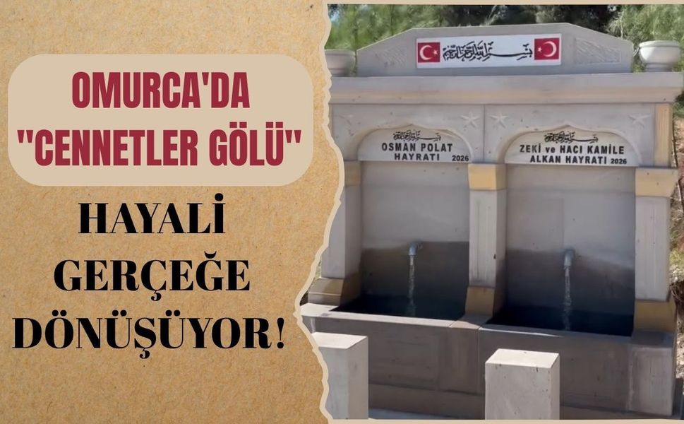 Omurca'da "Cennetler Gölü" Hayali Gerçeğe Dönüşüyor! Güneş Enerjili Sistem Devreye Alındı