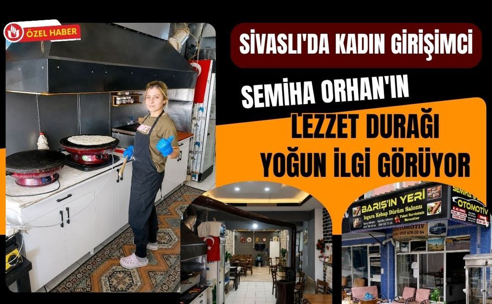 Sivaslı'da Kadın Girişimci Semiha Orhan'ın Lezzet Durağı Yoğun İlgi Görüyor