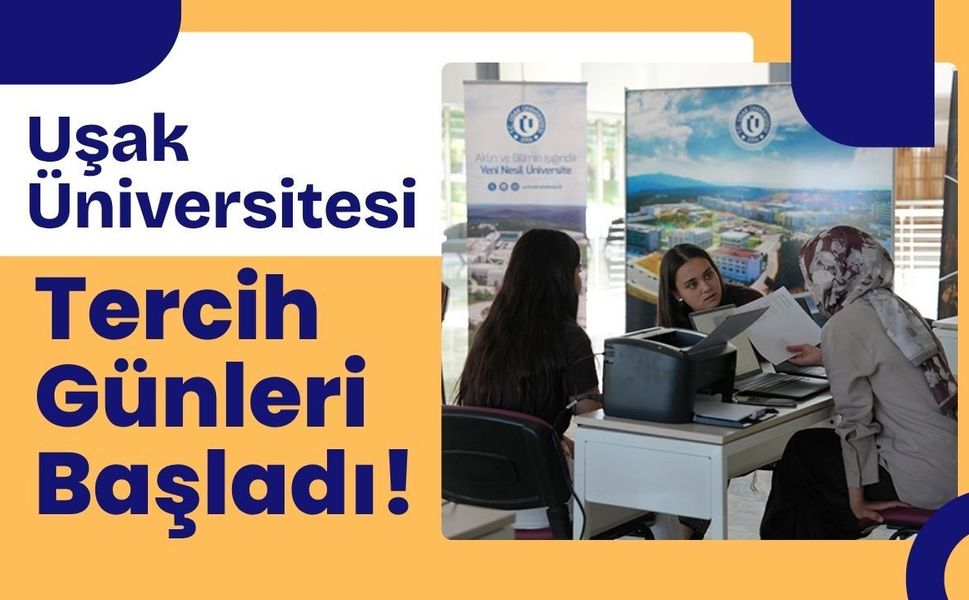 Uşak Üniversitesi Tercih Günleri Başladı! Aday Öğrenciler Kampüsü Yakından Tanıyor