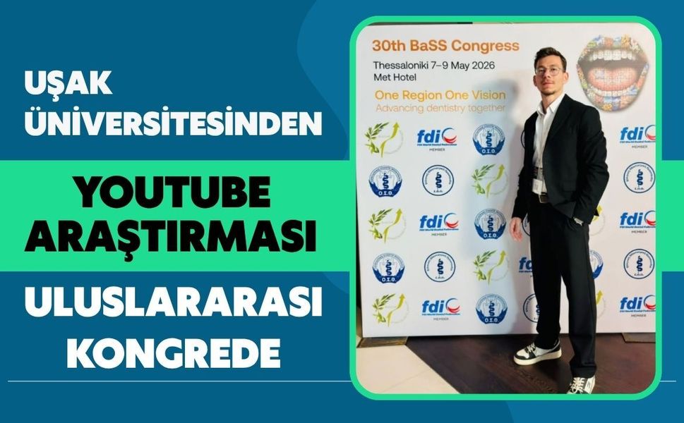 Uşak Üniversitesinin YouTube Araştırması Kongrede Sunuldu