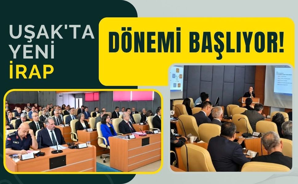 Uşak'ta Yeni İRAP Dönemi Başlıyor! 2027-2031 Afet Risk Azaltma Süreci Masaya Yatırıldı