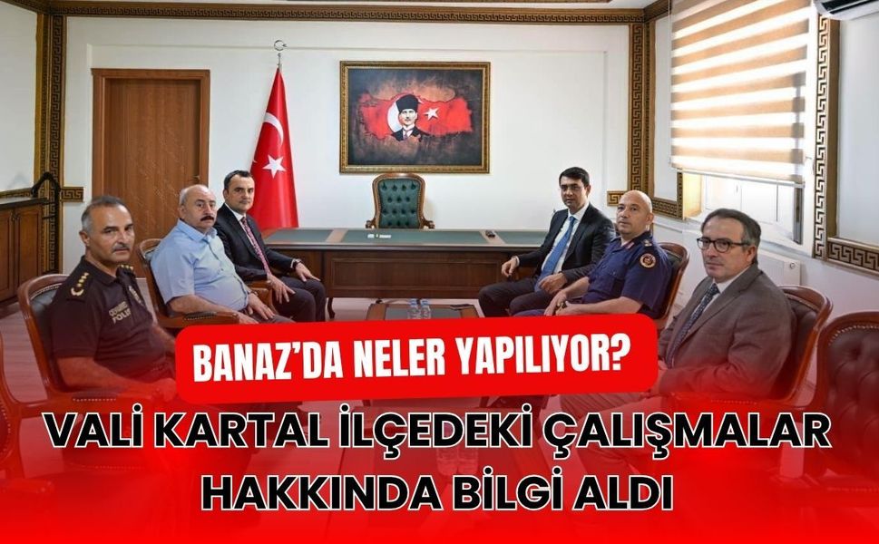 Banaz’da Neler Yapılıyor? Vali Kartal İlçedeki Çalışmalar Hakkında Bilgi Aldı