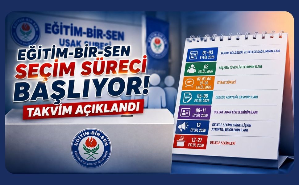 Eğitim-Bir-Sen Seçim Süreci Başlıyor! Takvim Açıklandı
