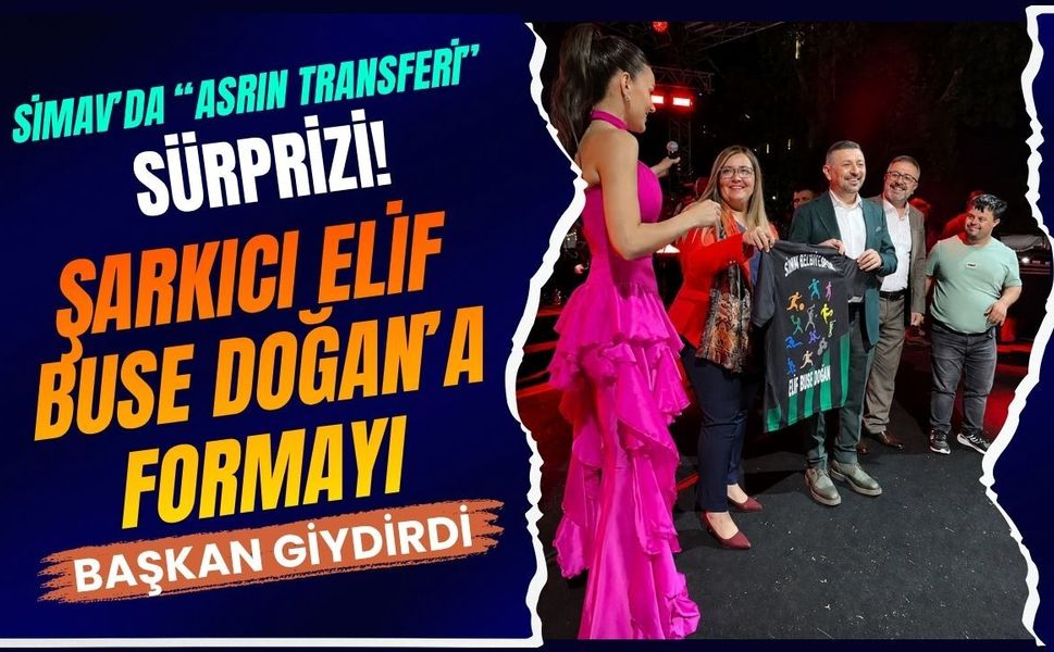 Simav’da “Asrın Transferi” Sürprizi! Şarkıcı Elif Buse Doğan’a Formayı Başkan Giydirdi