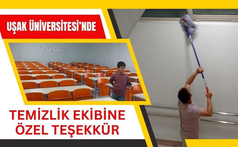 Uşak Üniversitesi’nde Temizlik Ekibine Özel Teşekkür