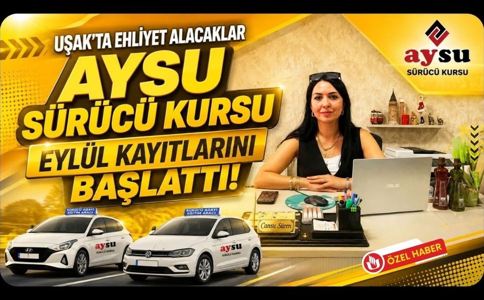 Uşak’ta Ehliyet Alacaklar Aysu Sürücü Kursu Eylül Kayıtlarını Başlattı