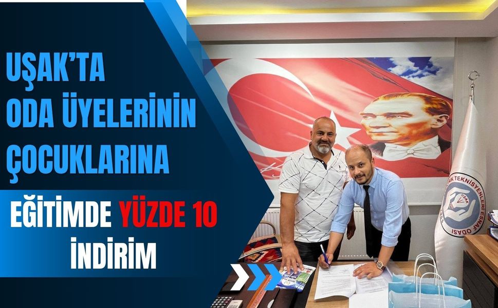 Uşak’ta Oda Üyelerinin Çocuklarına Eğitimde Yüzde 10 İndirim