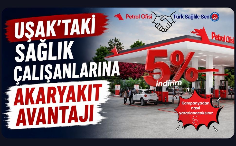 Uşak’taki Sağlık Çalışanlarına Akaryakıt Avantajı