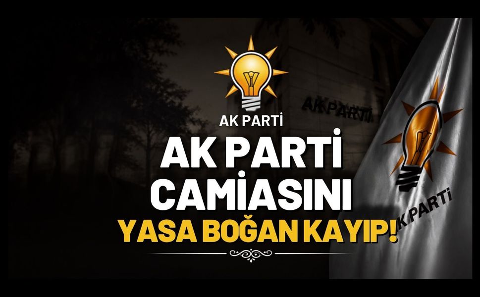 AK Parti Uşak Camiasını Yasa Boğan Kayıp!
