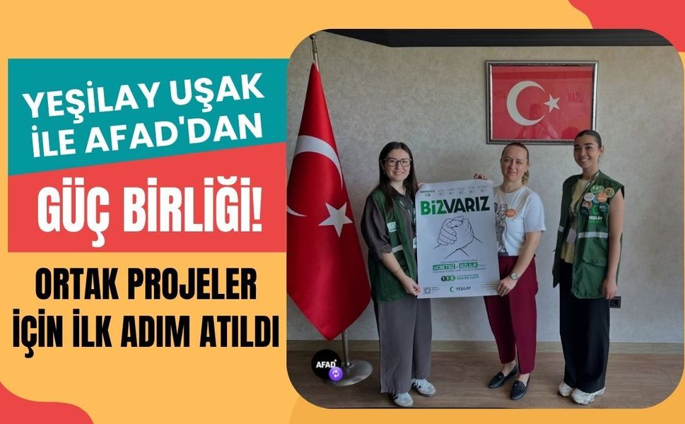 Yeşilay Uşak ile AFAD'dan Güç Birliği! Ortak Projeler İçin İlk Adım Atıldı