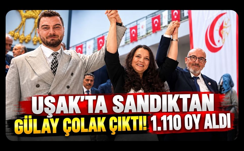 Uşak’ta Sandıktan Gülay Çolak Çıktı! 1.110 Oy Aldı