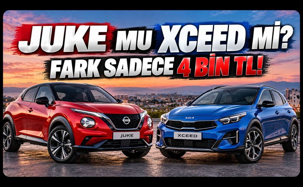 Sıfır SUV Alacaklar Bu İki Araca Baksın! Juke ile XCeed Arasında Sadece 4 Bin TL Var