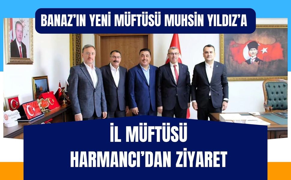 Banaz’ın Yeni Müftüsü Muhsin Yıldız’a İl Müftüsü Harmancı’dan Ziyaret