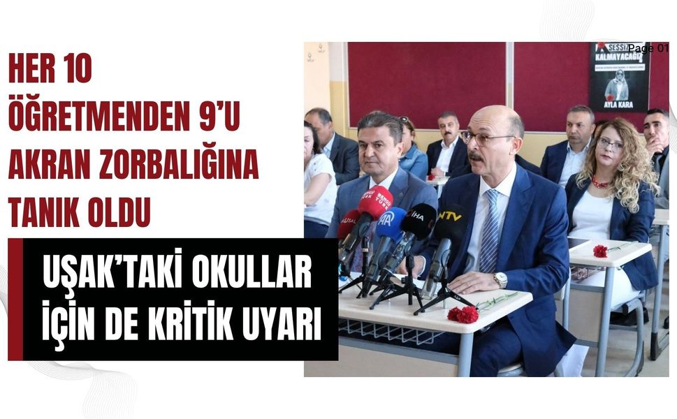 Her 10 Öğretmenden 9’u Akran Zorbalığına Tanık Oldu, Uşak’taki Okullar İçin de Kritik Uyarı